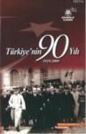 Türkiye\'nin 90 Yılı (ISBN: 9789759869236)
