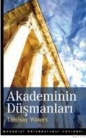 Akademinin Düşmanları (ISBN: 9786054238019)