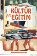 Kültür ve Eğitim (ISBN: 9789755201016)