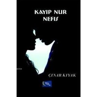 Kayıp Nur Nefis (ISBN: 9786053243977)