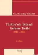 Türkiyenin Iktisadi Gelisme Tarihi (ISBN: 9789757852353)