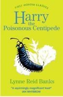 Harry the Poisonous Centipede (First Modern Classics) (ISBN: 9780007364725)