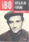 Ibo Ihtilalin Fidanı (ISBN: 9786051063942)