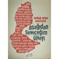 Aşağıdan Seveceğim Ülkeyi (ISBN: 9786055185107)
