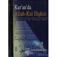 Kur'an'da Allah-Kul İlişkisi - Kolektif 3990000006645