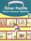 Ömer Parkta Zaman Kavramını Öğreniyor (ISBN: 9789752636071)
