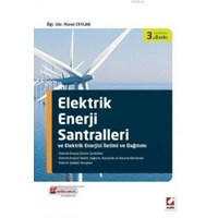 Elektrik Enerji Santralleri ve Elektrik Enerjisi İletimi ve Dağıtımı (ISBN: 9789750232176)