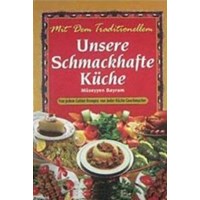 Unsere Schmackhafte Küche (ISBN: 9789759199629)