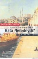 Hata Neredeydi? 300 Yıldır Sorulan Soru (ISBN: 9789753294768)