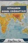 KITALARIN GENEL COĞRAFYASI (ISBN: 9789944135801)