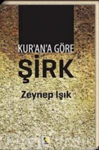 Kurana Göre Şirk (ISBN: 9786353221224)