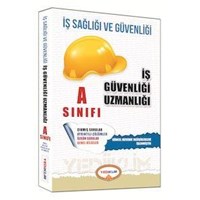 İş Sağlığı ve Güvenliği Uzmanlığı A Sınıfı Çalışma Kitabı Yediiklim Yayınları 2015 (ISBN: 9786059866293)