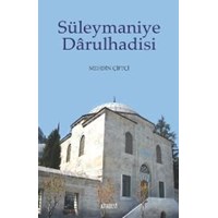 Süleymaniye Darulhadisi (ISBN: 9786055397968)