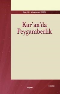 Kur\'an\'da Peygamberlik (ISBN: 9789756788011)