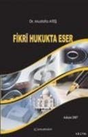 Fikri Hukukta Eser (ISBN: 9789944265089)