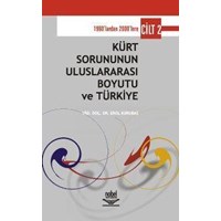 Kürt Sorununun Uluslararası Boyutu ve Türkiye Cilt 2 (ISBN: 2000268100109)