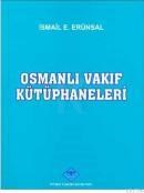 Osmanlı Vakıf Kütüphaneleri (ISBN: 9789751620514)