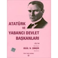 Atatürk ve Yabancı Devlet Başkanları III (ISBN: 9789751614554)