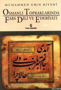 Osmanlı Topraklarında Fars Dili ve Edebiyatı (ISBN: 9789755741019)