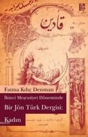 Bir Jön Türk Dergisi: Kadın (ISBN: 9786054326037)