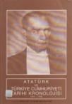 Atatürk ve Türkiye Cumhuriyeti Tarihi Kronolojisi (ISBN: 9799751600720)