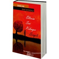 Ellerim Sen Kokuyor Sevgili (ISBN: 9786051481685)