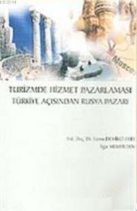 Turizmde Hizmet Pazarlaması (ISBN: 9789756447125)