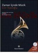 Zaman Içinde Müzik (ISBN: 9789751413185)