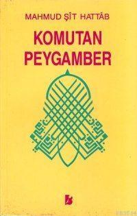 Komutan Peygamber Hz Muhammed'in Askeri Dehası (ISBN: 3002729100159)