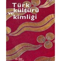 Türk Kültürü ve Kimliği (ISBN: 9789756957557)