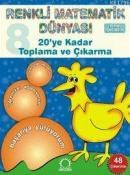20´ye Kadar Toplama ve Çikarma (ISBN: 9789752870451)