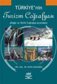 Türkiye'nin Turizm Coğrafyası (ISBN: 9789755913750)