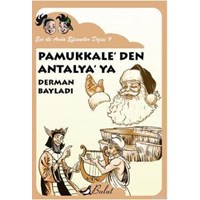 Ece ile Arda Pamukkale’den Antalya’ya (ISBN: 9789752863460)