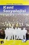 Kent Sosyolojisi (ISBN: 9789757135227)
