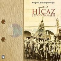 Hicaz Seyahatnamesi (ISBN: 9789753558808)