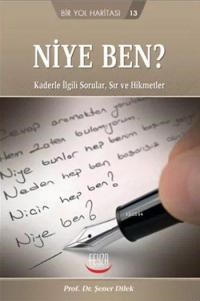 Niye Ben? (ISBN: 9786054592036)