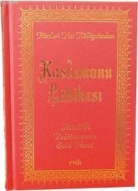 Kastamonu Lahikası (Orta Boy, Karton Kapak, 2. Hamur) (ISBN: 3002806102119)