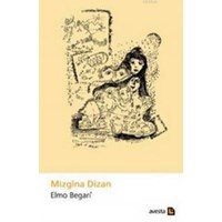 Mizgina Dizan (2013)