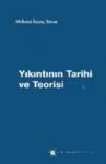 Yıkıntının Tarihi ve Teorisi (ISBN: 9789758449767)