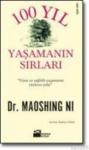 100 Yıl Yaşamanın Sırları (ISBN: 9789752936041)