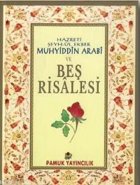 Muhiddin Arabinin Beş Risalesi (Tasavvuf-027) (ISBN: 3000042102739) (ISBN: 3000042102739)