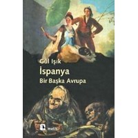 Ispanya: Bir Başka Avrupa (ISBN: 9789753424998)