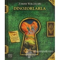 Zaman Yolcuları - Dinozorlarla (ISBN: 9786053410454)
