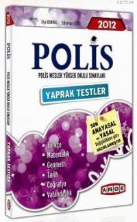 PMYO Polis Meslek Yüksek Okul. S. Yaprak Test (2012)