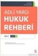 Adli Yargı Hukuk Rehberi (ISBN: 9789750233470)