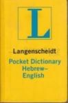 Langenscheidt Pocket Dictionary Hebrew - English (ISBN: 9780887290824)