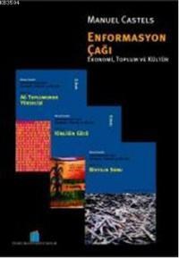 Enformasyon Çağı: Ekonomi, Toplum ve Kültür (3 Cilt Takım) (ISBN: 9789756176153)