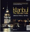Istanbul The Ultimate Guide (ISBN: 9789752307346)