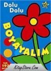 DOLU DOLU BOYAYALIM (ISBN: 9789759913540)