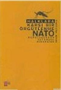 Halklara Karşı Bir Örgütlenme Nato (ISBN: 9789759281333)